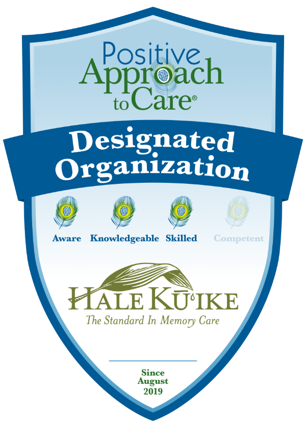 Hale Ku‘ike Positive Approach to Care Designated Organization